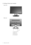 Page 66  Getting to know your monitor  
2. Getting to know your monitor
Front view
Back view 
1. AC power input jack
2. Earphone jack
3. HDMI input jack 
4. D-Sub input jack
 