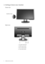 Page 66  Getting to know your monitor  
2. Getting to know your monitor
Front view
Back view 
1. AC power input jack
2. HDMI input socket 
3. DVI-D input socket 
4. D-Sub input socket
Earphone socket
 