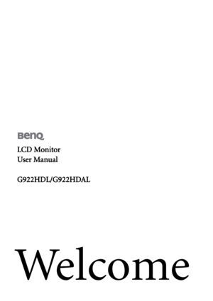 Page 1Welcome
LCD Monitor
User Manual
G922HDL/G922HDAL
 