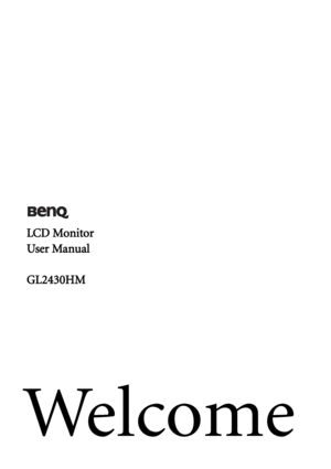 Page 1Welcome
LCD Monitor
User Manual
GL2430HM
 