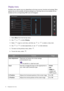 Page 2626  Navigating the main menu  
Display menu
Available menu options may vary depending on the input sources, functions and settings. Menu 
options that are not available will become grayed out. And keys that are not available will be 
disabled and the corresponding OSD icons will disappear.
1.  Select 
Menu from the hot key menu.
2.  Use   or   to select 
Display.
3.  Select   to go to a sub menu, and then use   or   to select a menu item.
4.  Use   or   to make adjustments, or use   to make selection.
5....