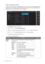 Page 3030  Navigating the main menu  
Picture Advanced menu
Available menu options may vary depending on the input sources, functions and settings. Menu 
options that are not available will become grayed out. And keys that are not available will be 
disabled and the corresponding OSD icons will disappear. 
1.  Select 
Menu from the hot key menu.
2.  Use   or   to select 
Picture Advanced.
3.  Select   to go to a sub menu, and then use   or   to select a menu item.
4.  Use   or   to make adjustments, or use   to...