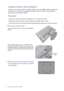 Page 1414  How to assemble your monitor hardware  
Using the monitor wall mounting kit
The back of your LCD monitor has a VESA standard mount with 100mm pattern, allowing the 
installation of a wall mount bracket. Before starting to install a monitor wall mounting kit, 
please read the precautions carefully.
Precautions
• Install your monitor and monitor mounting kit on a wall with flat surface.
• Ensure that the wall material is stable to support the weight of the monitor.
• Turn off the monitor and the power...