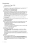 Page 4646 Fehlerbehebung  
Fehlerbehebung
Häufig gestellte Fragen (FAQ)
Das Bild ist verschwommen:
Lesen Sie die Anweisungen unter dem Link Die Bildschirmauflösung verändern auf der CD, 
wählen Sie dann die richtige Auflösung und Wiederholfrequenz, und korrigieren Sie die 
Einstellungen wie in den Anweisungen beschrieben.
Wie verwendet man ein VGA-Verlängerungskabel?
Ziehen das Verlängerungskabel ab, um festzustellen, ob die schlechte Bildqualität durch das 
Kabel verursacht wird. Ist das Bild jetzt scharf?...
