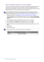 Page 1616  Getting the most from your BenQ monitor  
How to install the monitor on a new computer
This instruction details the procedure for selecting and installing the BenQ LCD Monitor driver 
software on a new computer which has never had a monitor driver installed before. This 
instruction is only suitable for a computer which has never been used before, and for which the 
BenQ LCD Monitor is the first ever monitor to be connected to it.
1.  Follow the instructions in Getting the most from your BenQ monitor...