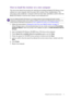 Page 15  15   Getting the most from your BenQ monitor
How to install the monitor on a new computer
This instruction details the procedure for selecting and installing the BenQ LCD Monitor driver 
software on a new computer which has never had a monitor driver installed before. This 
instruction is only suitable for a computer which has never been used before, and for which the 
BenQ LCD Monitor is the first ever monitor to be connected to it.
1.  Follow the instructions in Getting the most from your BenQ...