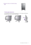 Page 23  23   How to assemble your monitor hardware
Viewing angle adjustment
You may position the screen to the desired angle with -5° to + 20° monitor tilt, 90° (left and 
right total) monitor swivel, and 150 mm monitor height.
5. Adjust the monitor to the desired viewing 
angle.
-5-5O O ~ +20~ +20O-5O ~ +20O-45-45O O ~ +45~ +45O-45O ~ +45O150 mm150 mm
 