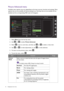 Page 3636  Navigating the main menu  
Picture Advanced menu
Available menu options may vary depending on the input sources, functions and settings. Menu 
options that are not available will become grayed out. And keys that are not available will be 
disabled and the corresponding OSD icons will disappear. 
1.  Select 
Menu from the hot key menu.
2.  Use   or   to select 
Picture Advanced.
3.  Select   to go to a sub menu, and then use   or   to select a menu item.
4.  Use   or   to make adjustments, or use   to...