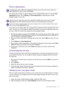 Page 25  25   How to adjust your monitor
Picture optimization
The easiest way to obtain an optimal display from an analog (D-Sub) input is to use the Auto 
Adjustment
 function. Go to Display and Auto Adjustment to optimize the currently 
displayed image to the screen.
If you wish, you can always adjust the screen geometric settings manually using geometry menu 
items. To assist you in this endeavour, BenQ has provided a screen test image utility which you 
can use to check for screen color, grayscale and line...