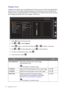 Page 2828  Navigating the main menu  
Display menu
Available menu options may vary depending on the input sources, functions and settings. Menu 
options that are not available will become grayed out. And keys that are not available will be 
disabled and the corresponding OSD icons will disappear. For models without certain functions, 
their settings and related items will not appear on the menu.
1.  Select 
Menu from the hot key menu.
2.  Use   or   to select 
Display.
3.  Select   to go to a sub menu, and then...