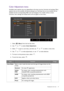 Page 37  37   Navigating the main menu
Color Adjustment menu
Available menu options may vary depending on the input sources, functions and settings. Menu 
options that are not available will become grayed out. And keys that are not available will be 
disabled and the corresponding OSD icons will disappear. For models without certain 
functions, their settings and related items will not appear on the menu. 
1.  Select   (
Menu) from the hot key menu.
2.  Use   or   to select 
Color Adjustment.
3.  Select   to go...