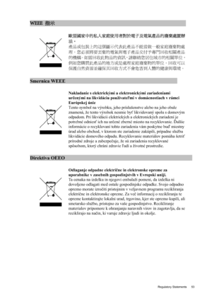 Page 53  53   Regulatory Statements
WEEE 
B                                                       
 

[i
nm	1Ï3n…4	C™Í=W—=Û	´	1
µ`œD
	– 
	