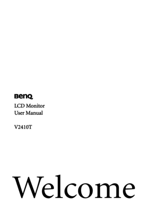 Page 1Welcome
LCD Monitor
User Manual
V2410T
 