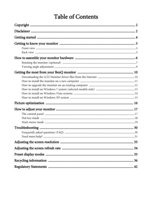 Page 3Table of Contents
Copyright .......................................................................................................................... 2
Disclaimer ......................................................................................................................... 2
Getting started  .................................................................................................................. 4
Getting to know your monitor...