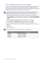 Page 1616  Getting the most from your BenQ monitor  
How to install the monitor on a new computer
This instruction details the procedure for selecting and installing the BenQ LCD Monitor driver 
software on a new computer which has never had a monitor driver installed before. This 
instruction is only suitable for a computer which has never been used before, and for which the 
BenQ LCD Monitor is the first ever monitor to be connected to it.
1.  Follow the instructions in Getting the most from your BenQ monitor...