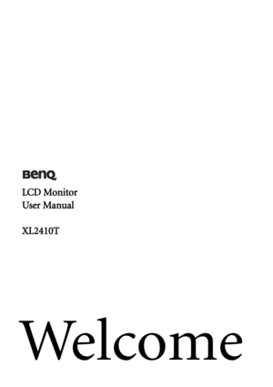 Page 1Welcome
LCD Monitor
User Manual
XL2410T
 