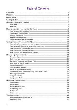 Page 44   
Table of Contents
Copyright ......................................................................................................................................2
Disclaimer .....................................................................................................................................2
Power Safety  .................................................................................................................................2
Getting started...