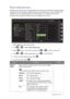 Page 49  49   Navigating the main menu
Picture Advanced menu
Available menu options may vary depending on the input sources, functions and settings. Menu 
options that are not available will become grayed out. And keys that are not available will be 
disabled and the corresponding OSD icons will disappear. For models without certain 
functions, their settings and related items will not appear on the menu. 
1.  Select 
Menu from the hot key menu.
2.  Use   or   to select 
Picture Advanced.
3.  Select   to go to...