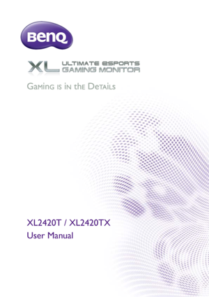 Page 1XL2420T / XL2420TX
User Manual
 