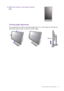 Page 19  19   How to assemble your monitor hardware
Viewing angle adjustment
You may position the screen to the desired angle with -5° to + 20° monitor tilt, 70° (left and 
right total) monitor swivel, and 130 mm monitor height.
4. Adjust the monitor to the desired viewing 
angle.
-5-5O O ~ +20~ +20O-5O ~ +20O-35-35O O ~ +35~ +35O-35O ~ +35O
130 mm
 