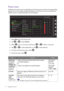 Page 4242  Navigating the main menu  
Picture menu
Available menu options may vary depending on the input sources, functions and settings. Menu 
options that are not available will become grayed out. And keys that are not available will be 
disabled and the corresponding OSD icons will disappear.
1.  Select 
Menu from the hot key menu.
2.  Use   or   to select 
Picture.
3.  Select   to go to a sub menu, and then use   or   to select a menu item.
4.  Use   or   to make adjustments, or use   to make selection.
5....