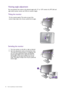 Page 2020  How to assemble your monitor hardware  
Viewing angle adjustment
You may position the screen to the desired angle with -5° to + 20° monitor tilt, 90° (left and 
right total) monitor swivel, and 140 mm monitor height.
Tilting the monitor
Swiveling the monitor
Tilt the monitor gently. The scale on top of the 
column helps keep track of your preferred tilt angle.
1.  Turn the monitor to the left or right as desired.
2.  Turn the adjustment scale on the monitor base. 
The interval of measurement is 10...