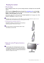 Page 21  21   How to assemble your monitor hardware
Rotating the monitor
1. Pivot the display.
Before rotating the monitor with a portrait viewing orientation, the display has to be rotated 90 
degrees.
Click to launch the 
Display Pilot software (installed from gaming.benq.com), and check Auto 
Pivot
 to set the display to rotate with the monitor automatically. Then go to System > Other 
Setting
 > Auto Pivot Sensor and select ON.
Alternatively, right-click the desktop and select Screen resolution from the...