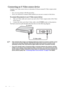 Page 20Connection 20
Connecting an S-Video source device
Examine your Video source device to determine if it has an unused S-Video output socket 
available: 
• If so, you can continue with this procedure.
• If not, you will need to reassess which method you can use to connect to the device.
To connect the projector to an S-Video source device:
1. Take an S-Video cable and connect one end to the S-Video output socket of the Video 
source device.
2. Connect the other end of the S-Video cable to the S-VIDEO socket...