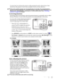 Page 25Operation 25 To retract the foot, hold up the projector while pressing the quick-release button, then 
slowly lower the projector. Screw the rear adjuster foot in a reverse direction.
If the screen and the projector are not perpendicular to each other, the projected picture 
becomes vertically trapezoidal. To correct this situation, adjust the value of Keystone in the 
Picture menu, on the projector control panel, or on the remote control. See Correcting 
keystone on page 25 for details.
Correcting...