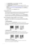 Page 32Operation 323. Press Left/ Right to select User 1 Mode or User 2 Mode.
4. Press Down to highlight Reference Mode.
5. Press Left/ Right to select an picture mode that is closest to your need.
6. Press Down to select a menu item to be changed and adjust the value with Left/
Right. See Fine-tuning the image quality in user modes below for details.
7. When all settings have been done, highlight Save Settings and press MODE/Enter to 
store the settings.
8. The confirmation message Setting Saved displays....