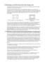 Page 18Positioning your projector 14
Obtaining a preferred projected image size
The distance from the projector lens to the screen, the zoom setting, and the video format 
each factors in the projected image size.
The native resolution of the projector is 800 x 600 pixels, which is a 4 to 3 aspect ratio 
(expressed as 4:3). To be able to project a complete 16:9 (widescreen) aspect ratio image, the 
projector can resize and scale a widescreen image to the projectors native aspect width. This 
will result in a...