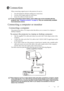 Page 21Connection 17
Connection
When connecting a signal source to the projector, be sure to:
1. Turn all equipment off before making any connections.
2. Use the correct signal cables for each source.
3. Ensure the cables are firmly inserted. 
In the connections shown below, some cables may not be included with the 
projector (see Shipping contents on page 6). They are commercially available 
from electronics stores.
Connecting a computer or monitor
Connecting a computer
The projector provides a VGA input...