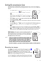 Page 37Operation 33
Setting the presentation timer
Presentation timer can indicate the remaining presentation time on the screen to help you 
achieve better time management when giving presentation. Follow these steps to utilize this 
function: 
1. Press 
TIMER SETUP on the remote control to enter timer 
setting directly or go to
Setting > Presentation 
Timer.
2. Select On by pressing Left3/Right4. A confirmation 
message displays. Press Down 6 to confirm or press Up 5 to 
cancel.
3. Press  6Down to go to the...