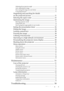 Page 3Table of contents 3
Adjusting the projection angle  .................................................................... 30
Auto-adjusting the image  ............................................................................ 30
Fine-tuning the image size and clarity  ........................................................ 30
Correcting keystone  ..................................................................................... 31
Magnifying and searching for details 
on the projected picture...