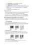 Page 34Operation 343. Press Left/ Right to select User 1 Mode to User 2 Mode.
4. Press Down to highlight Reference Mode.
5. Press Left/ Right to select an picture mode that is closest to your need.
6. Press Down to select a menu item to be changed and adjust the value with Left/
Right. See Fine-tuning the image quality in user modes below for details.
7. When all settings have been done, highlight Save Settings and press Mode/enter to 
store the settings.
8. The confirmation message Setting Saved displays....