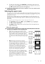 Page 31Operation 31 6. To reduce size of the picture, press Mode/Enter to switch back to the zoom in/out 
functionality, and press AUTO to restore the picture to its original size. You can also 
press   repeatedly until it is restored to the original size.
The picture can only be navigated after the picture is magnified. You can further magnify the picture 
while searching for details.
Selecting the aspect ratio
The aspect ratio is the ratio of the image width to the image height. Most analog TV and 
computers...