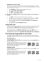 Page 33Operation 33
Setting the User 1/User 2 mode
There are two user-definable modes if the current available picture modes are not suitable 
for your need. You can use one of the picture modes (except the User 1/User 2) as a starting 
point and customize the settings.
1. Press Menu/Exit to open the On-Screen Display (OSD) menu.
2. Go to the PICTURE > Picture Mode menu.
3. Press  /  to select User 1 to User 2.
4. Press  to highlight Reference Mode.
This function is only available when User 1 or User 2 mode is...