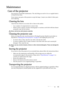 Page 53Maintenance 53
Maintenance
Care of the projector
Your projector needs little maintenance. The only thing you need to do on a regular basis is 
to keep the lens clean.
Never remove any parts of the projector except the lamp. Contact your dealer if other parts 
need replacing.
Cleaning the lens
Clean the lens whenever you notice dirt or dust on the surface. 
• Use a canister of compressed air to remove dust. 
• If there is dirt or smears, use lens-cleaning paper or moisten a soft cloth with lens cleaner...