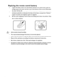 Page 14Introduction 14
Replacing the remote control battery
1. To open the battery cover, turn the remote control over to view its back, push on 
the finger grip on the cover and slide it up in the direction of the arrow as illustrated. 
The cover will slide off.
2. Remove any existing batteries (if necessary) and install two AAA batteries observing 
the battery polarities as indicated in the base of the battery compartment. Positive 
(+) goes to positive and negative (-) goes to negative.
3. Refit the cover by...