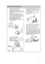 Page 5Important safety instructions 5
  
Safety Instructions (Continued)
13. Do not place this projector in any of 
the following environments.
- Space that is poorly ventilated or 
confined. Allow at least 50 cm clearance 
from walls and free flow of air around 
the projector. 
- Locations where temperatures may 
become excessively high, such as the 
inside of a car with all windows rolled up.
- Locations where excessive humidity, 
dust, or cigarette smoke may 
contaminate optical components, 
shortening the...