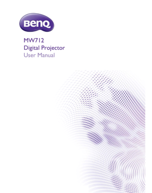 Page 1Downloaded from www.Manualslib.com manuals search engine Downloaded From projector-manual.com BenQ ManualsDigital Projector
User Manual
MW712  