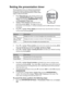 Page 38Downloaded from www.Manualslib.com manuals search engine Downloaded From projector-manual.com BenQ ManualsOperation 38
Setting the presentation timer
The presentation timer can indicate the presentation 
time on the screen to help you achieve better time 
management when giving presentations. Follow these 
steps to utilize this function:
1. Press Timer Set up on the remote control or go 
to the SYSTEM SETUP: Basic > Presentation 
Timer menu and press MODE/ENTER to display 
the Presentation Timer page.
2....