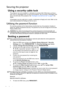 Page 30Operation 30
Securing the projector
Using a security cable lock
The projector has to be installed in a safe place to prevent theft. Otherwise, purchase a 
lock, such as a Kensington lock, to secure the projector. You can locate a Kensington lock 
slot on the left side of the projector. See 
Kensington anti-theft lock slot on page 10 for 
details. 
A Kensington security cable lock is usually a combination of key(s) and a lock. Refer to the 
lock’s documentation for finding out how to use it.
Utilizing the...