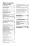 Page 2Table of contents 2
Important safety 
instructions ................... 3
Introduction.................. 7
Projector features ..................................... 7
Shipping contents ...................................... 8
Projector exterior view........................... 9
Positioning your 
projector ..................... 15
Choosing a location ................................15
Obtaining a preferred projected image 
size ..............................................................16
Connection...