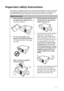 Page 3Important safety instructions 3
Important safety instructions
Your projector is designed and tested to meet the latest standards for safety of information 
technology equipment. However, to ensure safe use of this product, it is important that 
you follow the instructions mentioned in this manual and marked on the product. 
Safety Instructions
1.Please read this manual before 
you operate your projector. Save 
it for future reference. 
2.Do not look straight at the 
projector lens during operation. 
The...