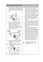 Page 6Important safety instructions 6
Safety Instructions (Continued)
17. Do not step on the projector or place 
any objects upon it. Besides probable 
physical damage to the projector, doing 
so may result in accidents and possible 
injury.
18. Do not place liquids near or on the 
projector. Liquids spilled into the 
projector may cause it to fail. If the 
projector does become wet, 
disconnect it from the power supplys 
power outlet and call BenQ to have 
the projector serviced.
19. This product is capable...