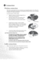 Page 20
Connection
16
Connection
Wireless connection
This is the recommended and most convenient wa y of using this projector. You will need to 
insert the wireless card to your projector and install the necessary software onto your laptop 
to enable you to make presentations.
To use the projector without cables:
1. Align the wireless card with the designed slot on 
the front side of the projector.
2. Insert the wireless card to your projector. The  eject button pops out once the card is fully 
inserted. Make...