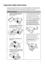 Page 3Important safety instructions 3
Important safety instructions
Your projector is designed and tested to meet the latest standards for safety of information 
technology equipment. However, to ensure safe use of this product, it is important that you 
follow the instructions mentioned in this manual and marked on the product. 
Safety Instructions
1.Please read this manual before you 
operate your projector. Save it for 
future reference. 
2.Do not look straight at the projector 
lens during operation. The...