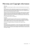 Page 61  61
  Using the projector
Warranty and Copyright information
Wa r r a n t y
BenQ warrants this product against any defects in material and workmanship, under normal usage and 
storage.
Proof of purchase date will be required with any warranty claim. In the event this product is found to be 
defective within the warranty period, BenQ’s only obligation and your exclusive remedy shall be 
replacement of any defective parts (labor included). To obtain warranty service, immediately notify the 
dealer from...