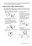 Page 5  5
  Important safety instructions
Thank you for your purchase of this quality BenQ video projector! It has been designed to provide you 
with an enjoyable home theater viewing experience. For the best results, please read this manual through 
carefully as it is your guide through the control menus and operation.
Important safety instructions
Your projector is designed and tested to meet the latest standards for safety of information technology 
equipment. However, to ensure safe use of this product, it...